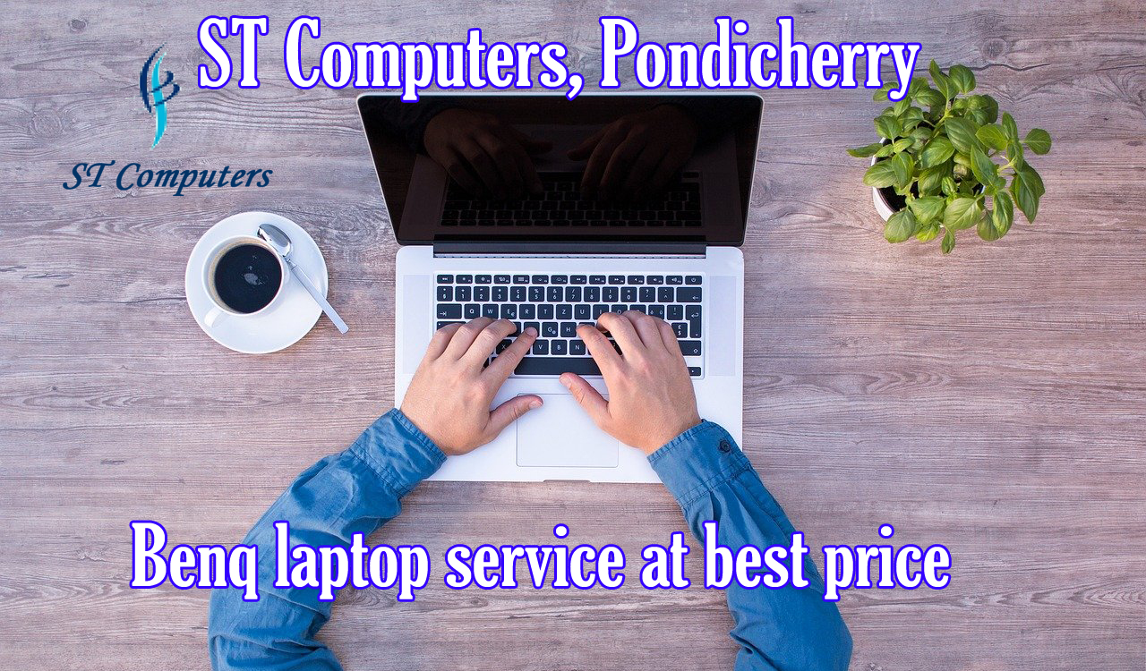 Benq laptop service in Pondicherry